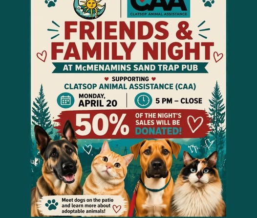 Friends & Family Night at McMenamins Sand Trap & Gearhart Hotel Monday, April 20th from 5 – 10 PM in support of CAA